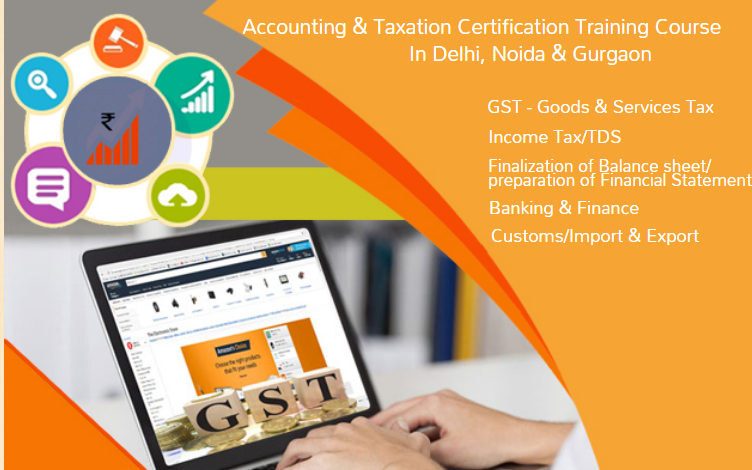 GST Certification Course in Delhi, NCR, 110066,